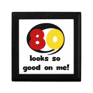 80 Looks So Good On Me T-shirts and Gifts Jewelry Box