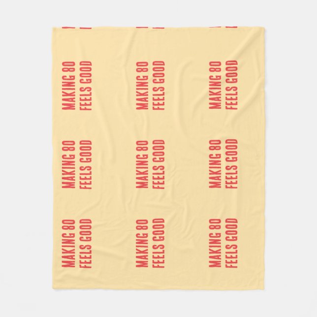 80 Quote Humor  Fleece Blanket (Front)