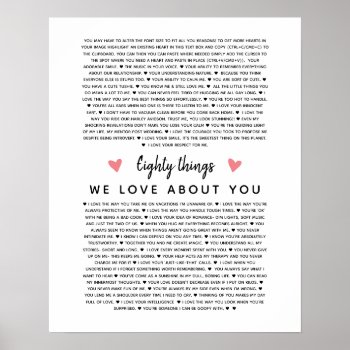 80 Reasons Why We Love You Birthday Gift For Him  Poster by TheArtyApples at Zazzle