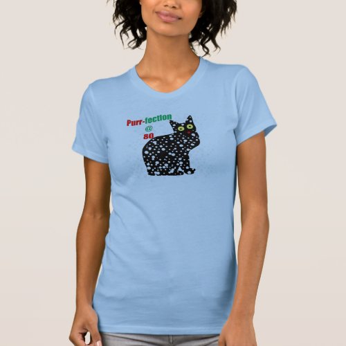 80 Snow Cat Purr_fection T_Shirt