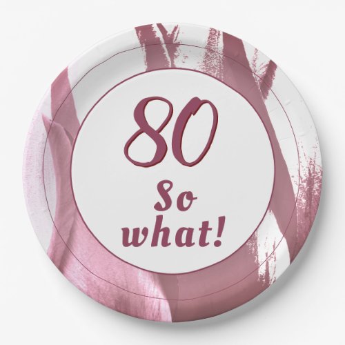 80 so What Burgundy Tulip 80th Birthday Floral Paper Plates - 80 so What Burgundy Tulip 80th Birthday Party Floral Plate. Floral plate with age and inspirational quote 80 So what on a burgundy abstract tulip background with two frames. Great for the birthday party for a person with a sense of humor. You can customize the plates with your age number.