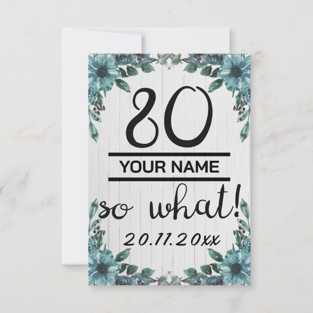 80 So What - Funny 80th Birthday Thank You Card (Front)