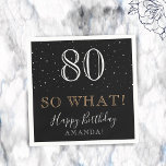 80 So what Funny Quote Elegant 80th Birthday Napkins<br><div class="desc">80 So what Funny Quote Elegant 80th Birthday Napkin. Make your own 80th birthday party napkin and personalize with your name and age number.</div>