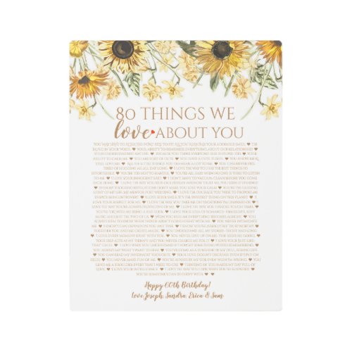 80 things we love about you sunflowers metal print