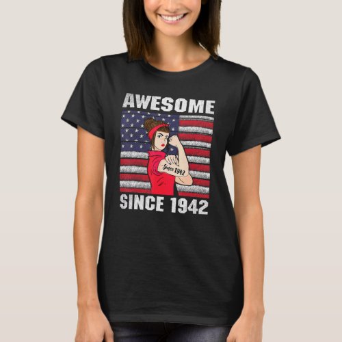 80 Year Old Awesome Since 1942 80th Birthday Women T_Shirt