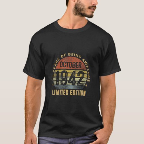 80 Year Old Awesome Since October 1942 80th Birthd T_Shirt