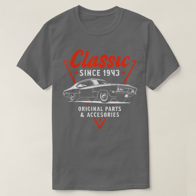 80 Year Old Classic Car 1943 80th Birthday  T-Shirt (Design Front)