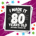 80 Year Old Sarcastic Meme Funny 80th Birthday Napkins<br><div class="desc">This funny 80th birthday design makes a great sarcastic humor joke or novelty gag gift for a 80 year old birthday theme or surprise 80th birthday party! Features 'I Made it to 80 Years Old... Nothing Scares Me' funny 80th birthday meme that will get lots of laughs from family, friends,...</div>