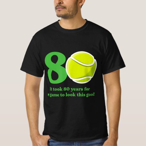 80 Year Old Tennis Player 1942 80th Birthday T_Shirt