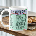 80 Year Old Texting Code Funny Birthday Senior Mug<br><div class="desc">Celebrate a milestone birthday with a laugh! The 80 Year Old Texting Code Funny Birthday Seniors air freshener features a hilarious "texting code" specifically for seniors, bringing humor to the joys of aging. Perfect for the 80-year-old with a great sense of humor, this air freshener makes a fun and memorable...</div>