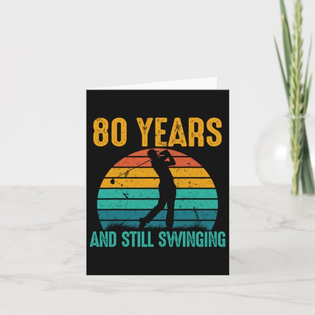 80 Years And Still Swinging Funny Golf 80th Birthd Card (Front)