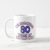 80 years of raising hell coffee mug (Left)