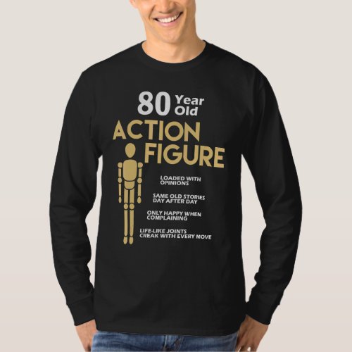 80 Years Old Action Figure 80th Birthday Anniversa T_Shirt