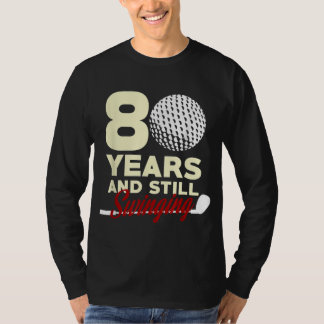 80 Years Old Happy 80th Birthday for Golfers T-Shirt