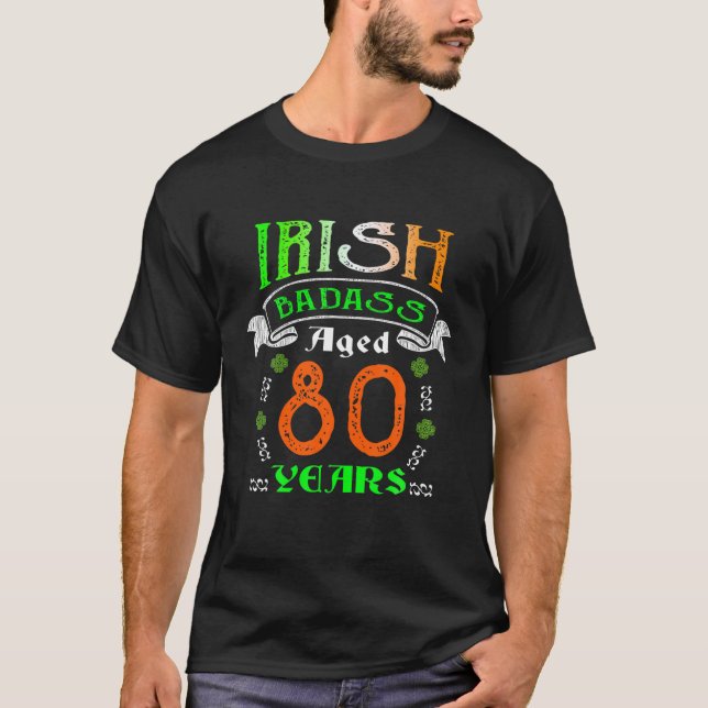 80 Years Old Irish Birthday Gifts Ireland Flag Pat T-Shirt (Front)