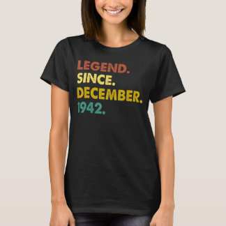 80 Years Old Legend Since December 1942 80th Bir T-Shirt