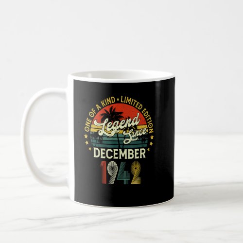 80 Years Old Legend Since December 1942 80th Birth Coffee Mug