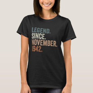 80 Years Old  Legend Since November 1942 80th Birt T-Shirt