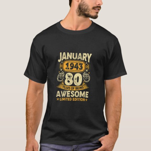 80 Years Old   Vintage January 1943 80th Birthday  T_Shirt