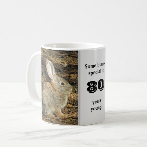 80 Years Young Adorable Rabbit Photo 80th Birthday Coffee Mug