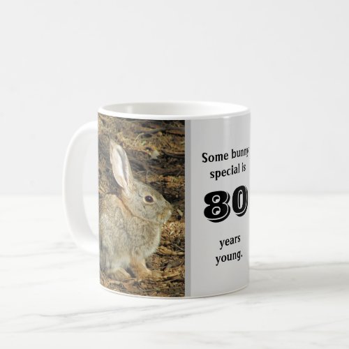 80 Years Young Cute Rabbit Photo 80th Birthday Coffee Mug