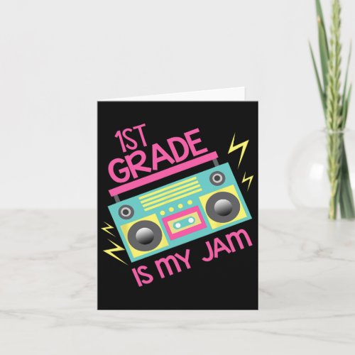 80s 90s Boombox Design 1st Grade Is My Jam  Card