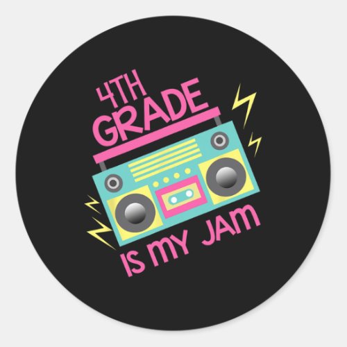 80s 90s Boombox Design 4th Grade Is My Jam  Classic Round Sticker