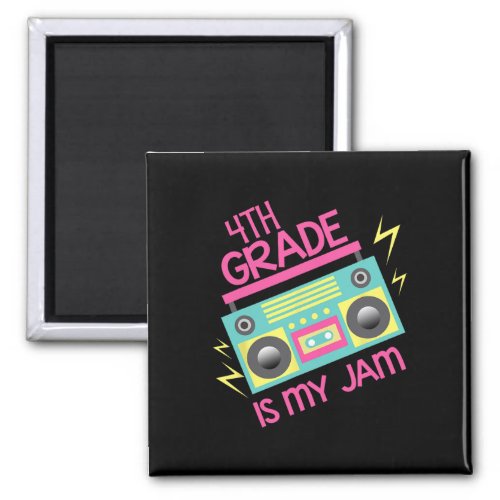 80s 90s Boombox Design 4th Grade Is My Jam  Magnet