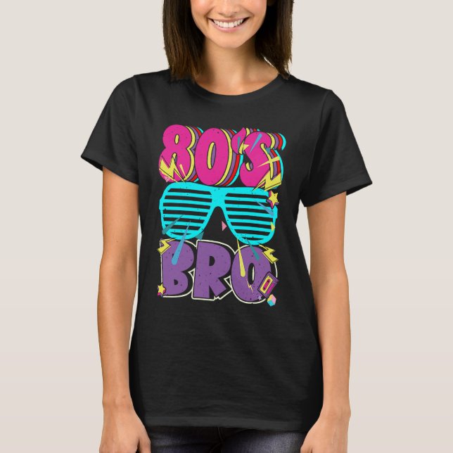 80s Bro Boy Retro Dies Ist My 80s Bro Costume T-Shirt (Front)