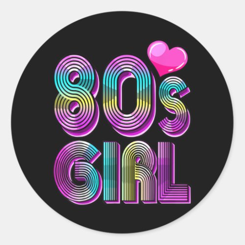80s Girl Birthday Party Costume Retro Vintage Classic Round Sticker