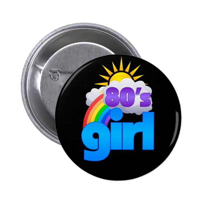 80s Girl Pinback Button