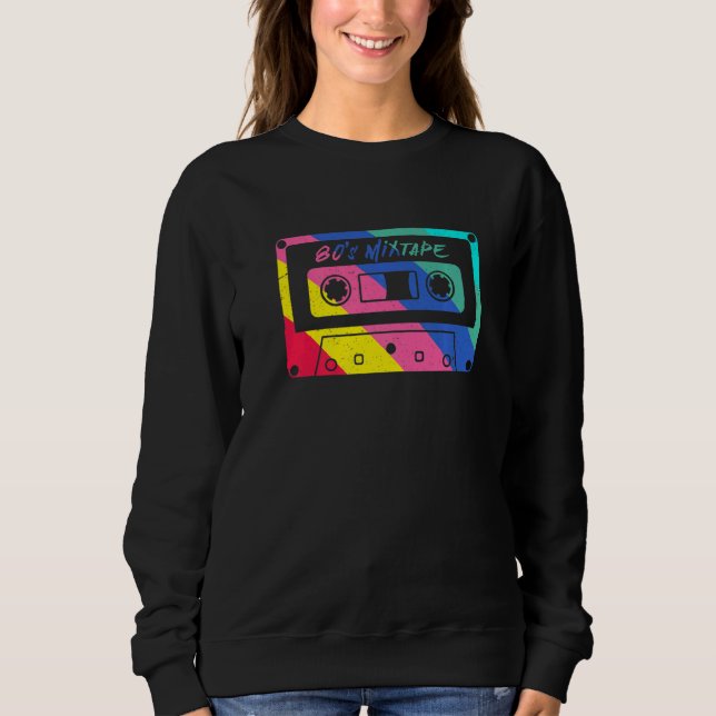 80s Mixtape Cassette Tape Music Retro Sweatshirt (Front)