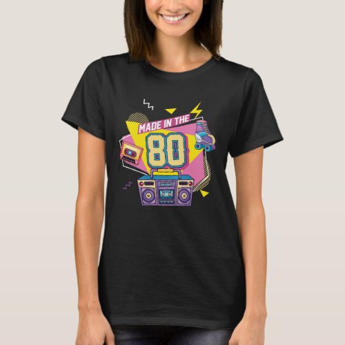 80s Music Party Radio Roller skating Born 1980s T_Shirt