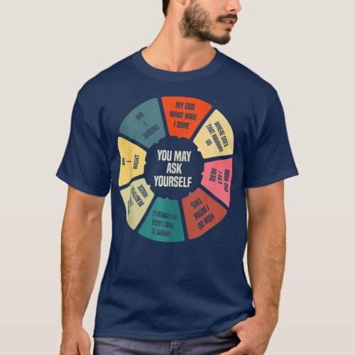 80s Music Retro Lyrics Pie Chart You May Ask Yours T_Shirt