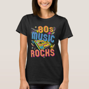 80s Music Rocks 1980s Rock  T-Shirt