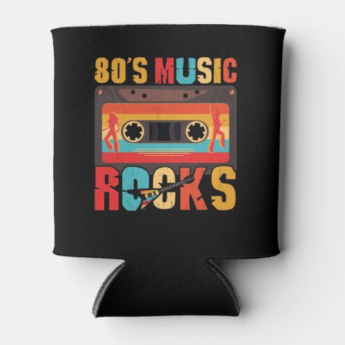 80s Music Rocks _ Vintage Retro Distressed Can Cooler