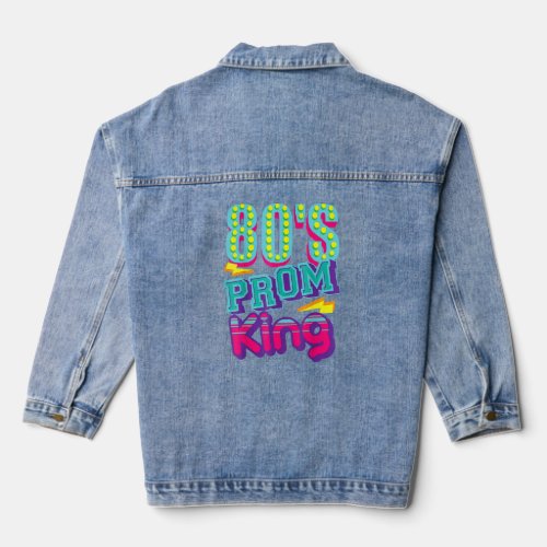 80s Prom King  Disco Throwback Nostalgic  Denim Jacket