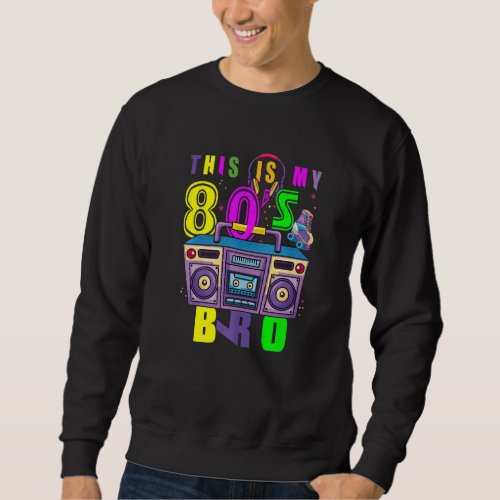 80s Retro Fashion Throwback Culture 1980 Disco Mu Sweatshirt