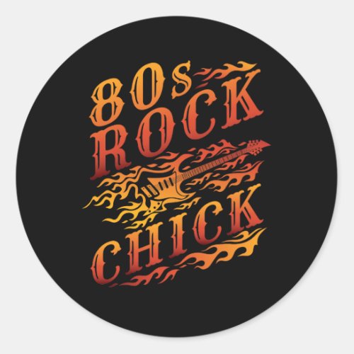 80s Rock Chick Music Lover Women Classic Round Sticker