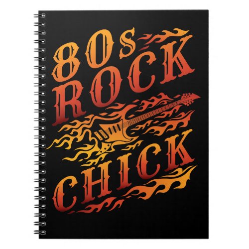 80s Rock Chick Music Lover Women Notebook