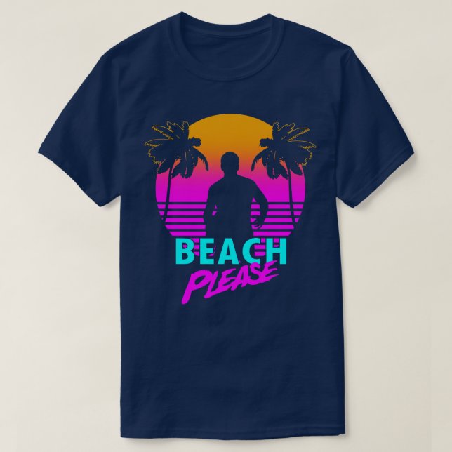 80s Spring Break Summer Beach Retro Meme T-Shirt (Design Front)