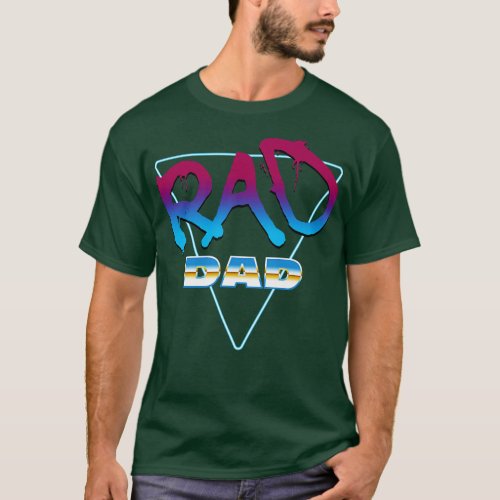 80s Style Rad Dad T_Shirt