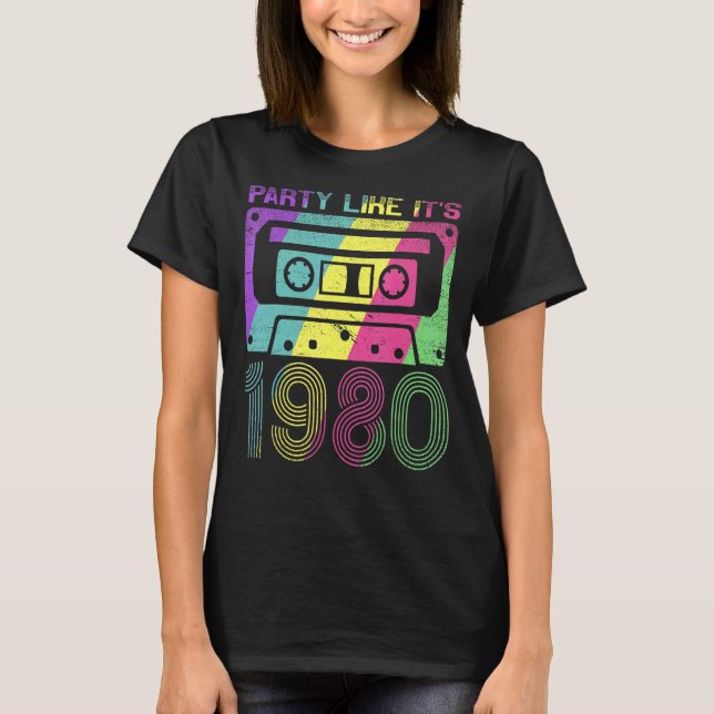 80s Vibe Vintage Eighty Party Like It's 1980 Retro T-Shirt (Front)