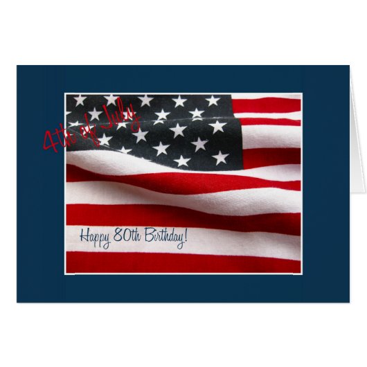 80th 4th of July Birthday Cards (Front Horizontal)