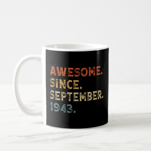 80Th 80 Awesome Since September 1943  Coffee Mug