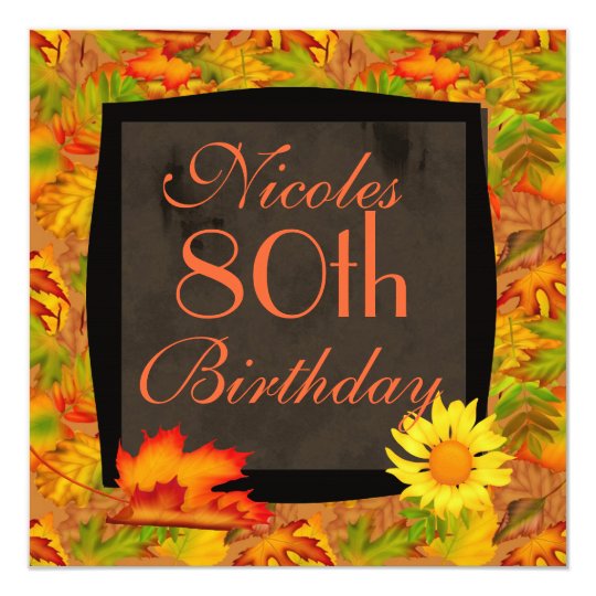 80th autumn birthday invitations zazzle com
