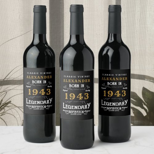 80th Birthday 1943 Add Your Name Legendary Wine Label