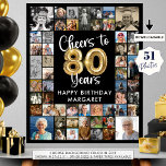 80th Birthday 51 Photo Collage Cheers to 80 Years Poster<br><div class="desc">80th Birthday 51 Photo Collage Cheers to 80 Years Photo Display Poster Print. Create a photo memory display poster print to celebrate an 80th birthday utilizing this easy-to-upload photo collage template with 51 square and rectangle pictures in a variety of sizes with the title CHEERS TO 80 YEARS with faux...</div>