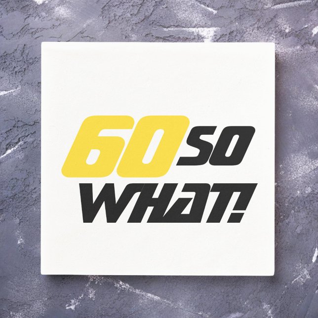 80th Birthday 80 So what / Motivational Party Napkins (Creator Uploaded)