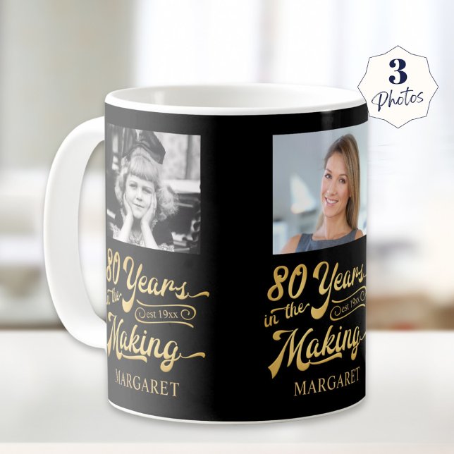 80th Birthday 80 Years in the Making 3 Photos Coffee Mug (Creator Uploaded)